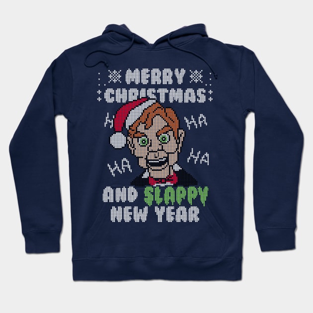 Slappy New Year! - Ugly Christmas Sweater Hoodie by Raffiti